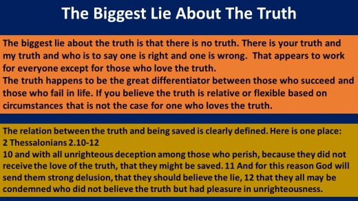 Biggest lie about the truth